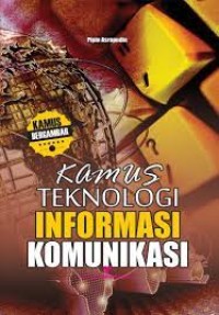 Kamus teknologi informasi komunikasi