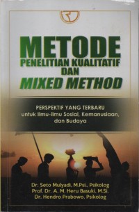 Metode penelitian kualitatif dan mixed method