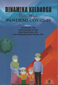 Dinamika keluarga: pada masa pandemi covid-19
