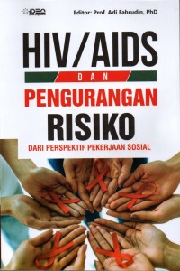 HIV atau AIDS dan pengurangan risiko: dari perspektif pekerja sosial
