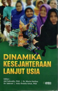 Dinamika kesejahteraan lanjut usia