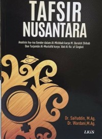 Tafsir nusantara: analisis Isu-isu gender dalam Al-Misbah karya M. Quraish Shihab dan Tarjuman Al-Mustafid karya Abd Al-Rauf Singkel