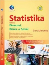 Statistika untuk ekonomi,bisnis dan sosial