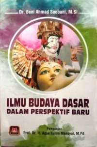 Ilmu budaya dasar dalam perspektif baru