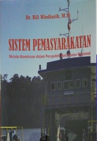 Sistem pemasyarakatan melalui kemitraan dalam perspektif ketahanan nasional