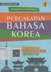 Simple fun and easy percakapan bahasa Korea: belajar percakapan bahasa Korea dengan mudah dan menyenangkan