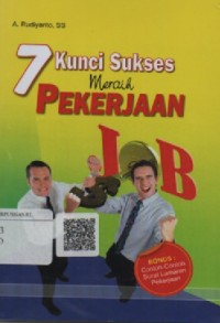 7 kunci sukses meraih pekerjaan