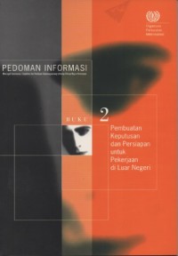 Buku 2: pembuatan keputusan dan persiapan untuk pekerjaan di luar negeri