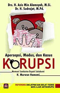 Apersepsi, modus dan kasus korupsi