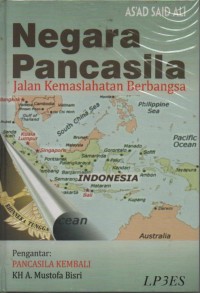 Negara pancasila : jalan kemaslahatan berbangsa