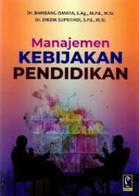 Manajemen kebijakan pendidikan