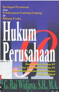 Hukum perusahaan dan undang-undang dan peraturan pelaksanaan di bidang usaha