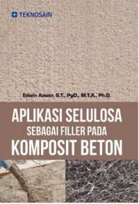 Aplikasi selulosa sebagai filler pada komposit beton