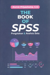 The Book Of SPSS, Pengolahan dan Analisis Data