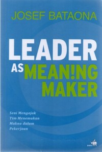 Leader as meaning maker