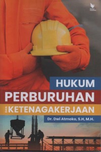 Hukum perburuhan dan ketenagakerjaan