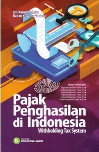 Pajak penghasilan di Indonesia: withholding tax system
