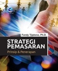 Strategi pemasaran: prinsip dan penerapan