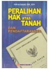 Peralihan hak atas tanah dan pendaftarannya