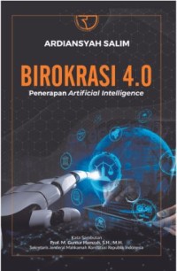 Birokrasi 4.0: Penerapan artificial intelligence