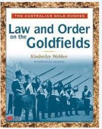 Law and order on the Goldfields