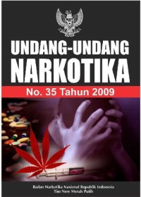 Undang-undang narkotika No.35 tahun 2009