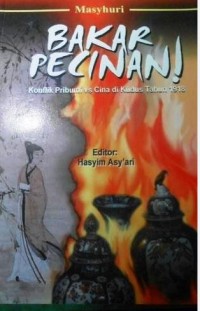 Bakar pacinan: konflik pribumi vs cina di kudus tahun 1918