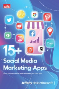 Fifteen plus social media marketing apps