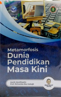 Metamorfosis dunia pendidikan masa kini