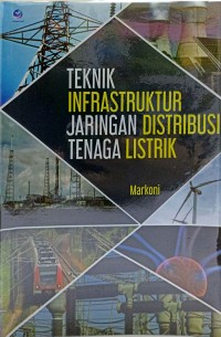 Teknik infrastruktur jaringan distribusi tenaga listrik