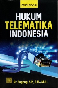 Hukum Telematika Indonesia