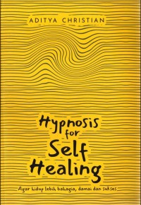 Hypnosis for self healing