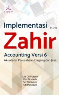 Implementasi zahir accounting versi 6 (Akuntansi perusahaan dagang dan jasa)