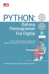 Python: Bahasa pemrograman era digital