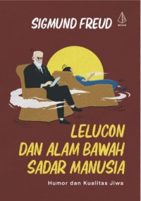 Lelucon dan alam bawah sadar manusia