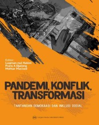 Pandemi, konflik, transformasi: Tantangan demokrasi dan inklusi sosial