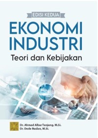 Ekonomi industri teori dan kebijakan