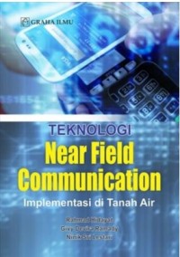 Teknologi near field communication implementasi di tanah air