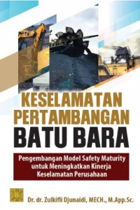 Keselamatan Pertambangan Batu Bara