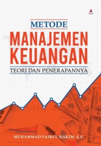 Metode manajemen keuangan: teori dan penerapannya