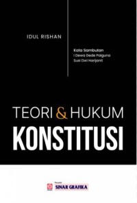 Teori dan Hukum konstitusi