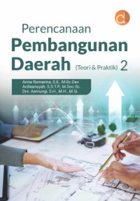 Perencanaan pembangunan daerah (teori dan praktik) 2