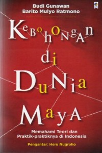 Kebohongan di dunia maya: Memahami Teori dan praktik-praktiknya di Indonesia