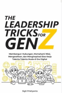 The leadership tricks for gen Z