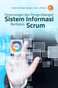 Perancangan dan pengembangan sistem informasi berbasis scrum
