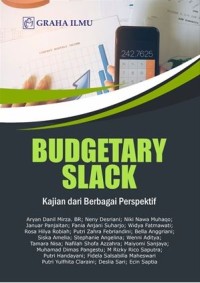 Budgetary Slack: kajian dari berbagai perspektif