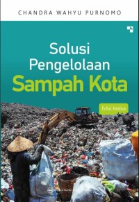 Solusi pengelolaan sampah kota