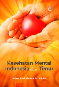 Kesehatan mental Indonesia dari Timur