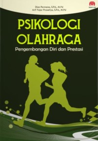 Psikologi olahraga: Pengembangan diri dan prestasi