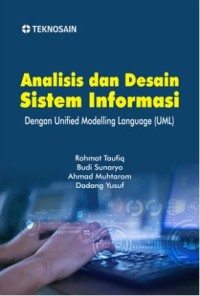 Analisis dan desain sistem informasi dengan Unified Modelling Language (UML)